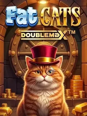 Fat Cats DoubleMax