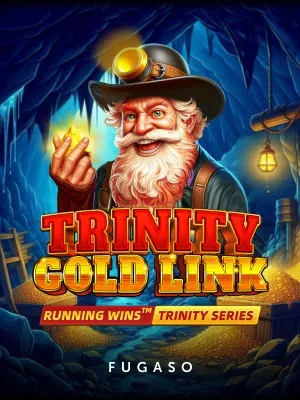 Trinity Gold Link: Running Wins