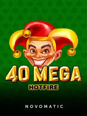40 Mega Hotfire