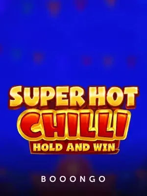 Super Hot Chilli