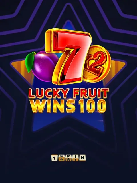 Lucky Fruit Wins 100