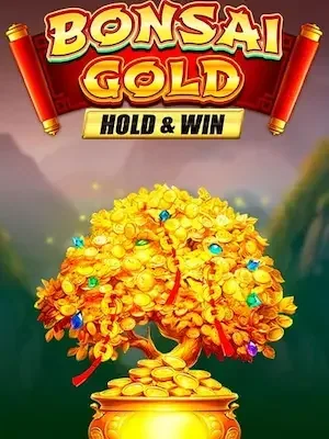 Bonsai Gold Hold & Win