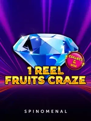 1 Reel - Fruits Craze